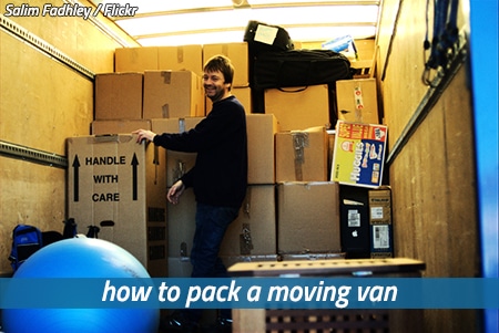 How To Pack A Moving Van Tips And Strategies